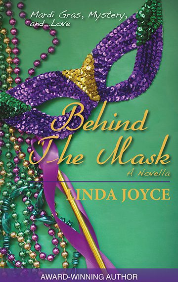 Behind The Mask by Linda Joyce